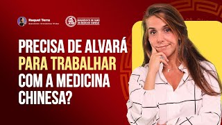 Precisa de alvará para trabalhar com a Medicina Chinesa [upl. by Enilrem699]