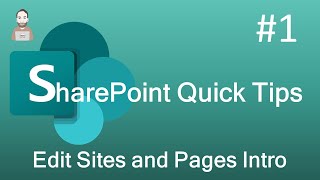 SharePoint Quick Tip 1  Basic Editing of SharePoint Sites and Pages [upl. by Hera993]