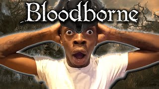 Playing Bloodborne For the First Time is Terrifying [upl. by Goldarina]