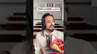 CBSE vs ICSE Lunch Box [upl. by Adianez656]