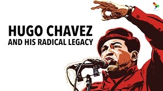 Hugo Chavez and His Radical Legacy [upl. by Niamreg]