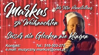 Markus singt Weihnachtslieder für Ihre Veranstaltung  prezentuje świąteczne piosenki na imprezę [upl. by Kolva]