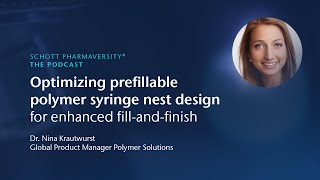 Optimizing prefillable polymer syringe nest design for enhanced fill and finish [upl. by Etteyafal]