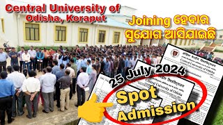 SPOT ADDMISSION  Central University of Odisha admission spotadmission [upl. by Lisbeth969]