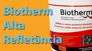 Conforto Térmico com Tinta Biotherm [upl. by Ellenyl70]