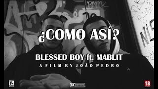 Bobe ft Mablit  ¿COMO ASÍ [upl. by Earlene54]