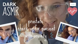 ASMR PROSTATE EXAM FOR MEN WITH ANXIETY  TENDER SURGEON CARES FOR YOU FULL [upl. by Reifinnej]