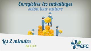 Lenregistrement comptable des emballages  Les 2 minutes de lEFC [upl. by Lainahtan]