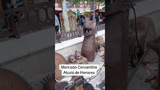 Mercado Cervantino Alcalá de Henares [upl. by Charyl]