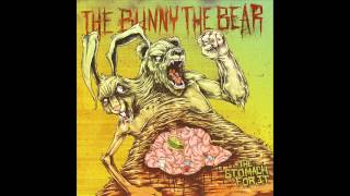 The Bunny The Bear  Sky [upl. by Alcot]