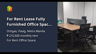 For Rent Lease Fully Furnished Office Space Ortigas Center Mandaluyong [upl. by Sochor]