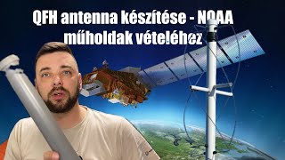 QFH antenna építése  műhold és repülő megfigyelésekhez [upl. by Aved]