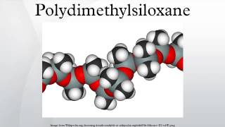 Polydimethylsiloxane [upl. by Noli61]