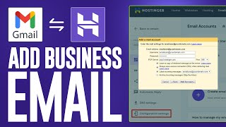 How to Add Your Hostinger Business Email in Gmail 2024 Step by Step [upl. by Nelleh]