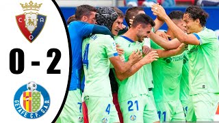 Getafe vs Osasuna 02 All Goals amp Highlights 18092022 HD [upl. by Dennison606]