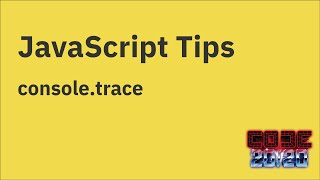 JavaScript tips — Print stack traces using consoletrace [upl. by Radnaxela445]