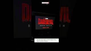 Daredevil Born again official release date confirmed daredevilbornagain daredevil disneyplus [upl. by Bainbridge82]