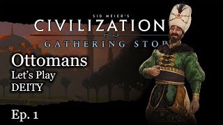 1 Lets Play Civ 6 Ottomans  Civilization VI Gathering Storm [upl. by Annorah]