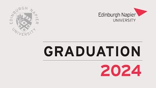 Edinburgh Napier University Graduation 11am Wed 3rd July 2024 [upl. by Ahseket]