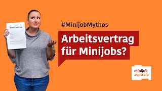 Mythos oder Wahrheit Ist ein Arbeitsvertrag für den Minijob Pflicht [upl. by Holloway]