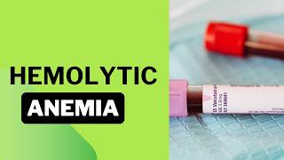 Hemolytic Anemia Intravascular and Extravascular hemolysis Pathology clinical features [upl. by Lilak]