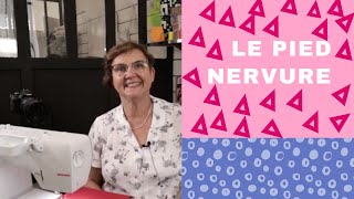 Comment décorer ma couture avec le pied nervure [upl. by Wsan]