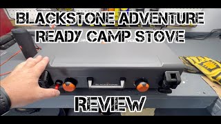 Blackstone Adventure Ready camp stove review [upl. by Boaten658]