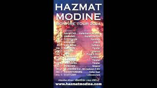 Hazmat Modine quotBonfireTourquot Trailer 2024 [upl. by Quenby]