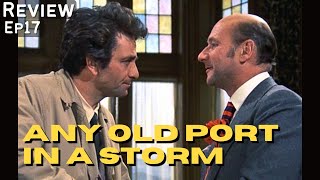 Any Old Port in a Storm 1973 Columbo Deep Dive Review  Donald Pleasence Gary Conway Peter Falk [upl. by Aggi]