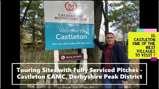 Castleton Caravan and Motorhome Club Site Derbyshire Peak District with Serviced Pitches [upl. by Cloots]