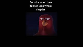 Fortnite when they fcked up a whole chapter [upl. by Aulea]