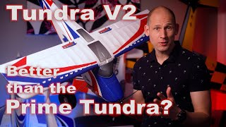 Durafly Tundra V2  Better than the Prime Tundra [upl. by Greiner290]