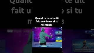 Fait une danse si tu mentends fortnite [upl. by Naleek]