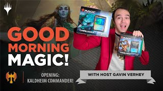 Opening up Kaldheim Commander Decks  Good Morning Magic  Elvish Empire  Phantom Premonition [upl. by Somerset]