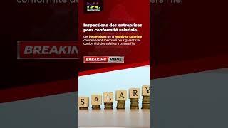 Inspections des entreprises pour conformité salariale newsupdate news [upl. by Anitsirt684]