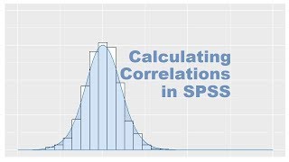 Calculating Correlations in SPSS [upl. by Annaiek]