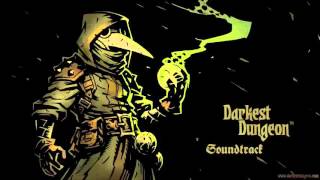 Darkest Dungeon  Official Soundtrack [upl. by Skippie601]