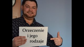 Orzeczenie i jego rodzaje [upl. by Nnahsal]