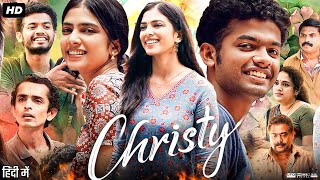 Christy Full Movie In Hindi  Malavika Mohanan  Mathew Thomas  Manju Pathrose  Review amp Facts [upl. by Halehs]