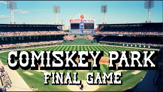 Last Game Played at Comiskey Park [upl. by Danialah]