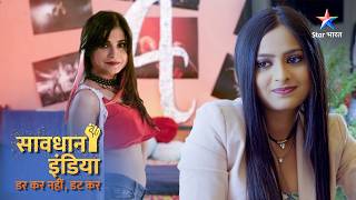 NEW SAVDHAAN INDIA  Nashe ka kaala karobar  DARKAR NAHIN DATKAR  सावधान इंडिया  FULL EPISODE [upl. by Nollaf]