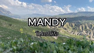 MANDY by Westlife lyrics [upl. by Baese]