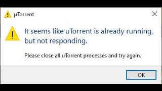 it seems like uTorrent is already running but not responding problem solved uTorrent error [upl. by Mcdade123]