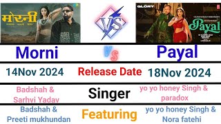 Badshah morni Vs yo yo honey Singh Payal Song Comparison [upl. by Llemor]