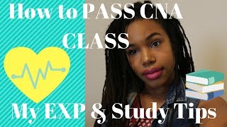 How to Pass CNA ClassMy EXP amp Study Tips [upl. by Marston450]