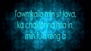 BiakmuanaHmangaihna rinawm lyrics [upl. by Earla559]