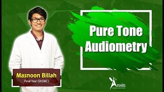 Pure Tone Audiometry  Masnoon Billah বাংলা [upl. by Rebmeced]