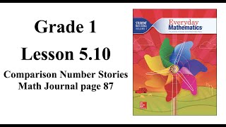 Grade 1 Lesson 510 Comparison Number Stories [upl. by Luke]