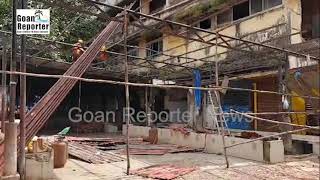 Goan Reporter News Authorities Begin Demolition of Old Dilapidated Building Near Panaji Fish Market [upl. by Ninnahc]