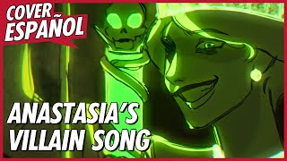 ANASTASIAS VILLAIN SONG  Viaje Tiempo Atrás  ANIMATIC ANASTASIA  Cover Español  David Delgado [upl. by Eserehs]